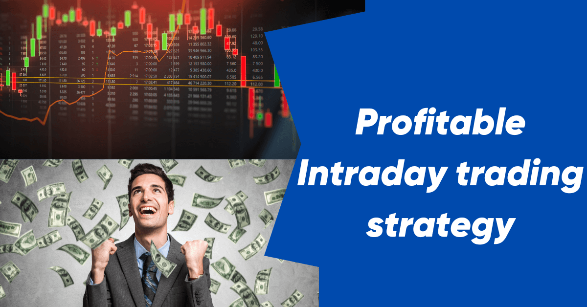 How to make money from intraday trading
